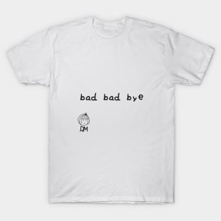 Bad Bad Bye - RM BTS Lyrics Black Version T-Shirt